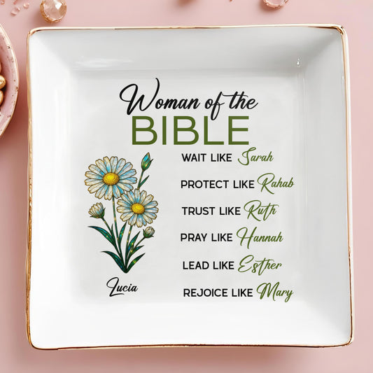 Woman of The Bible, Wait, Protect, Trust, Pray, Lead, Rejoice, Flowers