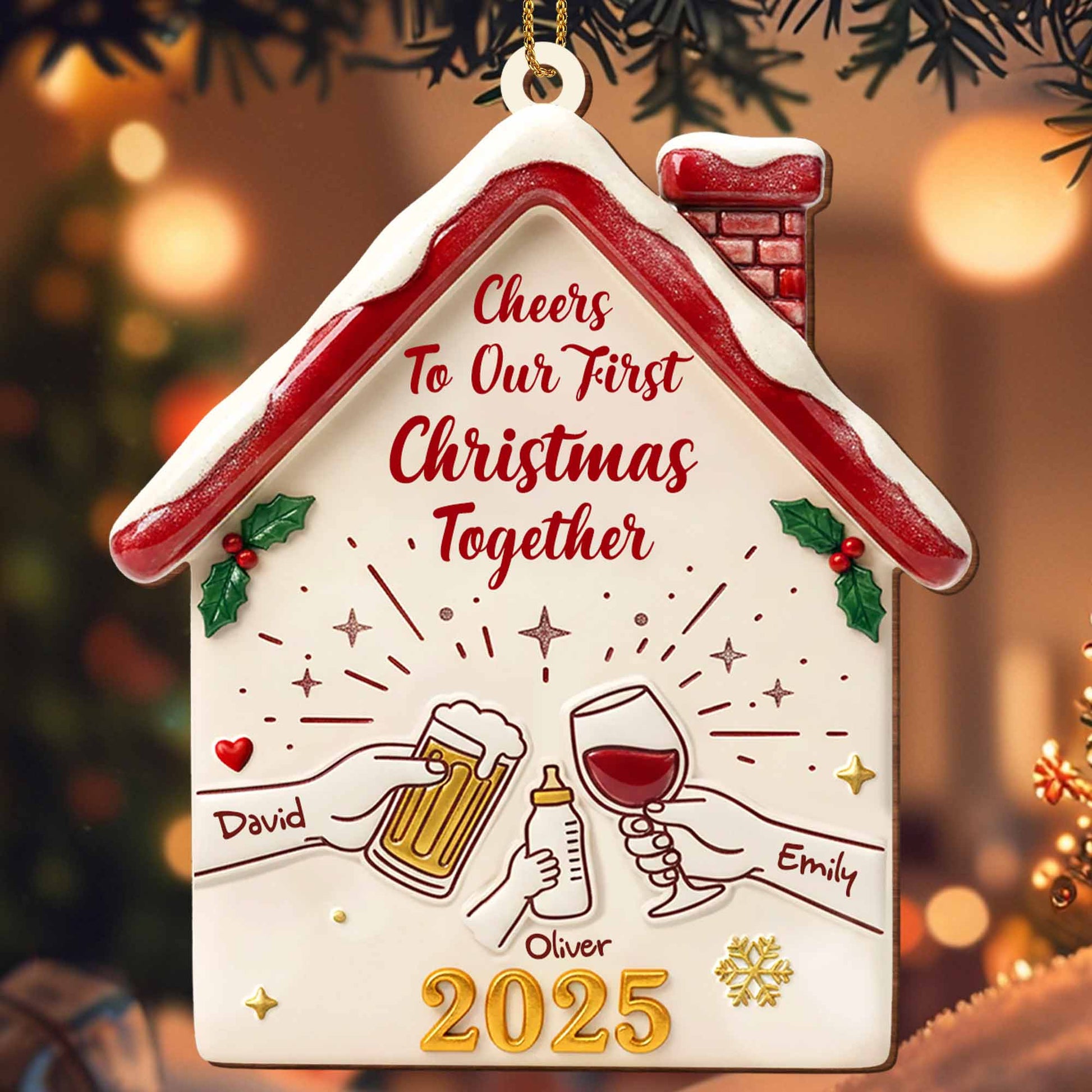 Cheers To Our First Christmas Together House Ornament