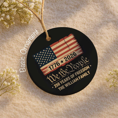 We The People, 250 Years Of Freedom, American Flag