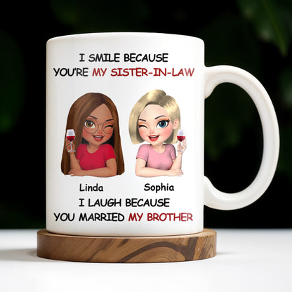 I Smile Because You're My Sister-In-Law, Two Women With Wine Glasses