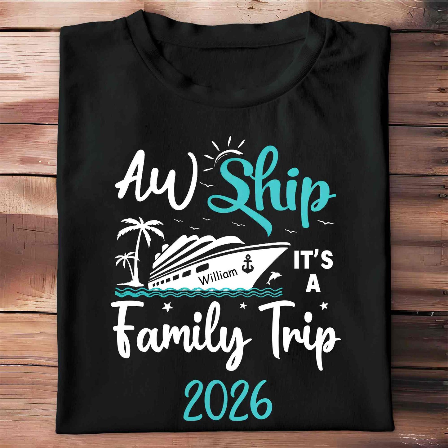 Aw Ship It's A Family Trip With Ship And Palm Tree
