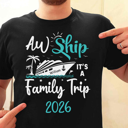 Aw Ship It's A Family Trip With Ship And Palm Tree