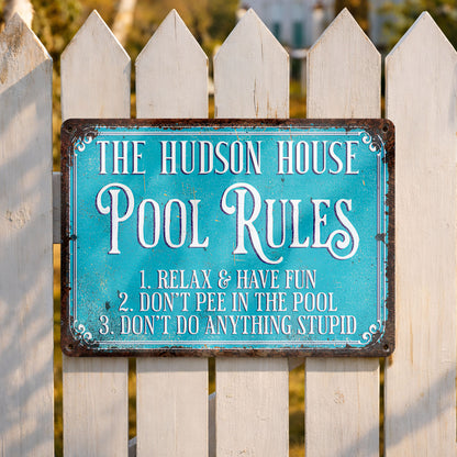 Pool Rules Relax Have Fun Custom Family Name Poolside Sign - Personalized Metal Sign - FAM856_MSIGN