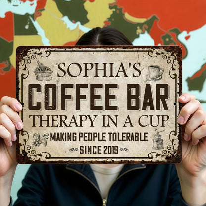Coffee Bar Therapy In A Cup Making People Tolerable Vintage Grinder - Personalized Metal Sign - FAM861_MSIGN