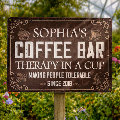 Coffee Bar Therapy In A Cup Making People Tolerable Vintage Grinder - Personalized Metal Sign - FAM861_MSIGN