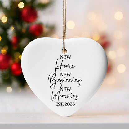 New Home New Beginning New Memories Heart Ornament - Personalized Custom Ceramic Ornament With Heart Shape - FAM881_HCE