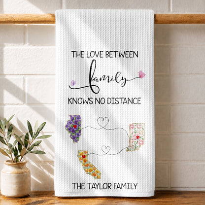 The Love Between Family Knows No Distance Floral States Hearts - Personalized Kitchen Towel - FAM975_TOWL