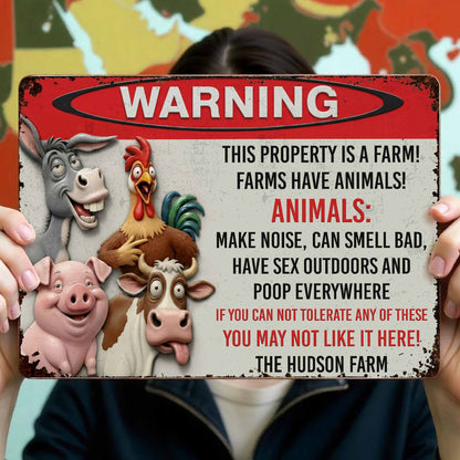 Warning This Property Is A Farm With Farm Animals - Personalized Metal Sign - FARM006_MSIGN