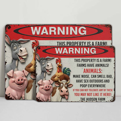 Warning This Property Is A Farm With Farm Animals - Personalized Metal Sign - FARM006_MSIGN