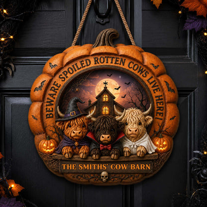 Beware Spoiled Rotten Cows Live Here Halloween Pumpkin Highland Cow Barn - Personalized Custom Shaped Wood Sign - FARM173_WSIGN