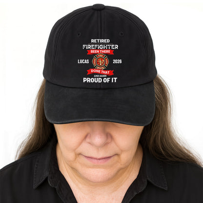 Retired Firefighter Been There Done That Proud Of It