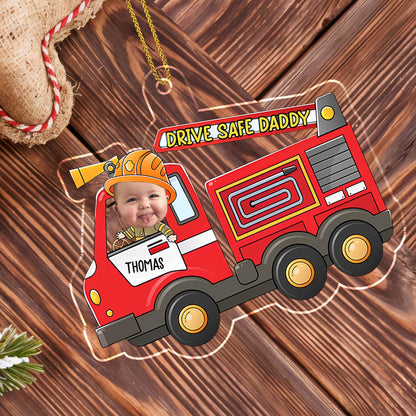 Drive Safe Daddy With Fire Truck And Baby