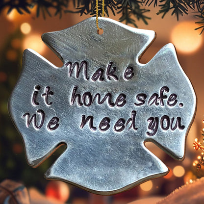 Make It Home Safe We Need You Maple Leaf Ornament
