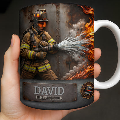 To My Brave Firefighter Your Courage Saves Lives