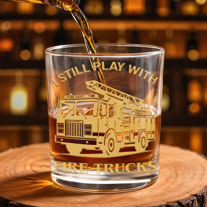 I Still Play With Fire Trucks