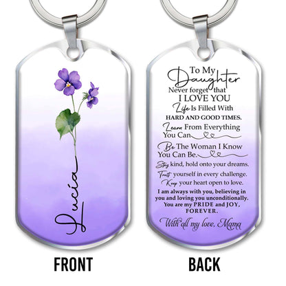 To My Daughter I Love You Always, Pride And Joy Forever Keychain