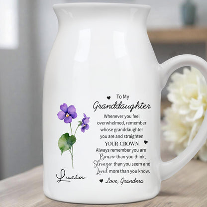 Straighten Your Crown Granddaughter Flower Vase