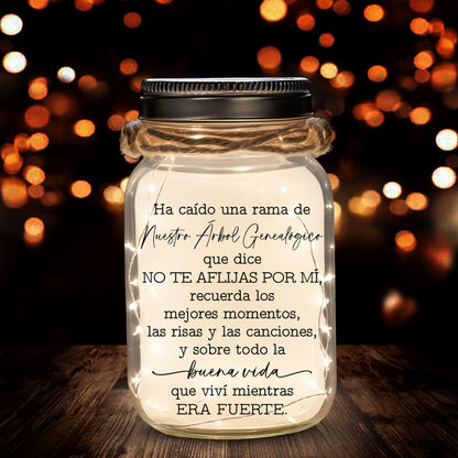 Ha Caído Una Rama De Nuestro Árbol Genealógico - Lumière de pot Mason personnalisée personnalisée - FM044_JARL
