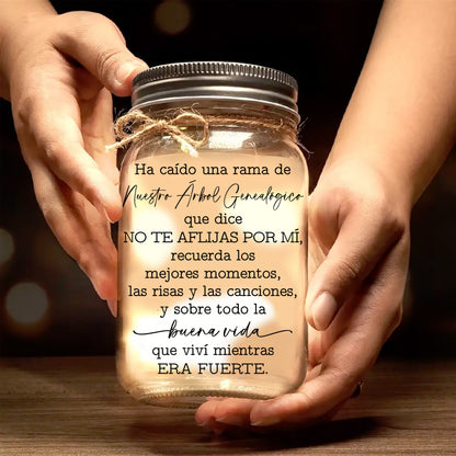 Ha Caído Una Rama De Nuestro Árbol Genealógico - Lumière de pot Mason personnalisée personnalisée - FM044_JARL