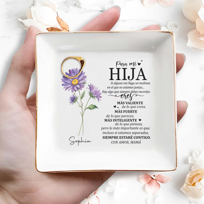 Para mi Hija - Personalized Custom Jewelry Dish - FM085_SCRD