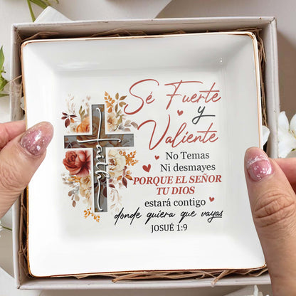 Sé Fuerte y Valiente Josué 1:9 - Plat à bijoux personnalisé - FT013_SCRD