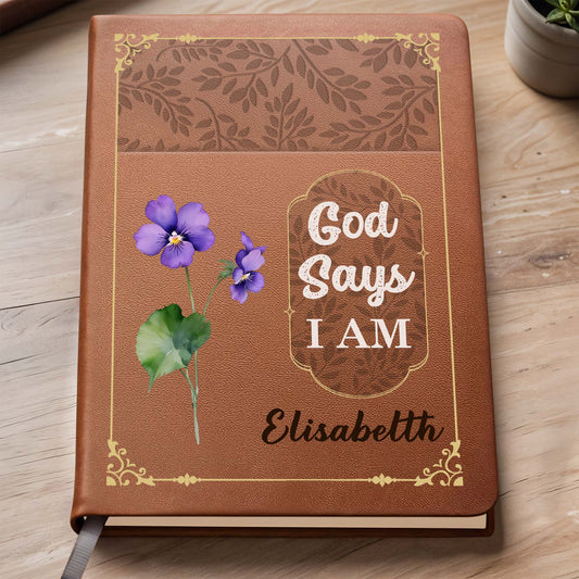 God Says I Am With Beautiful Flower Design - Personalized Custom Leather Journal - FTH034_JRNL