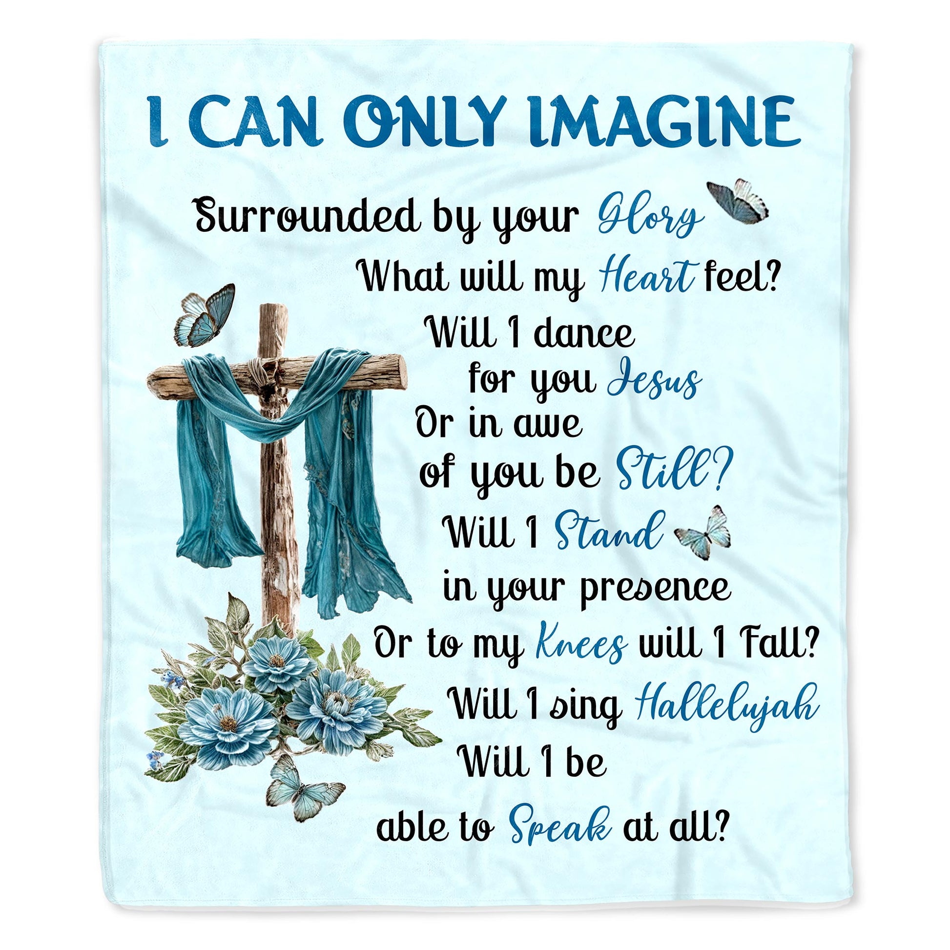 I Can Only Imagine Christian Hymn with Cross, Flowers, and Butterflies