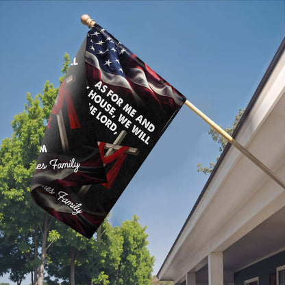 As For Me And My House, We Will Serve The Lord, American Flag And Cross