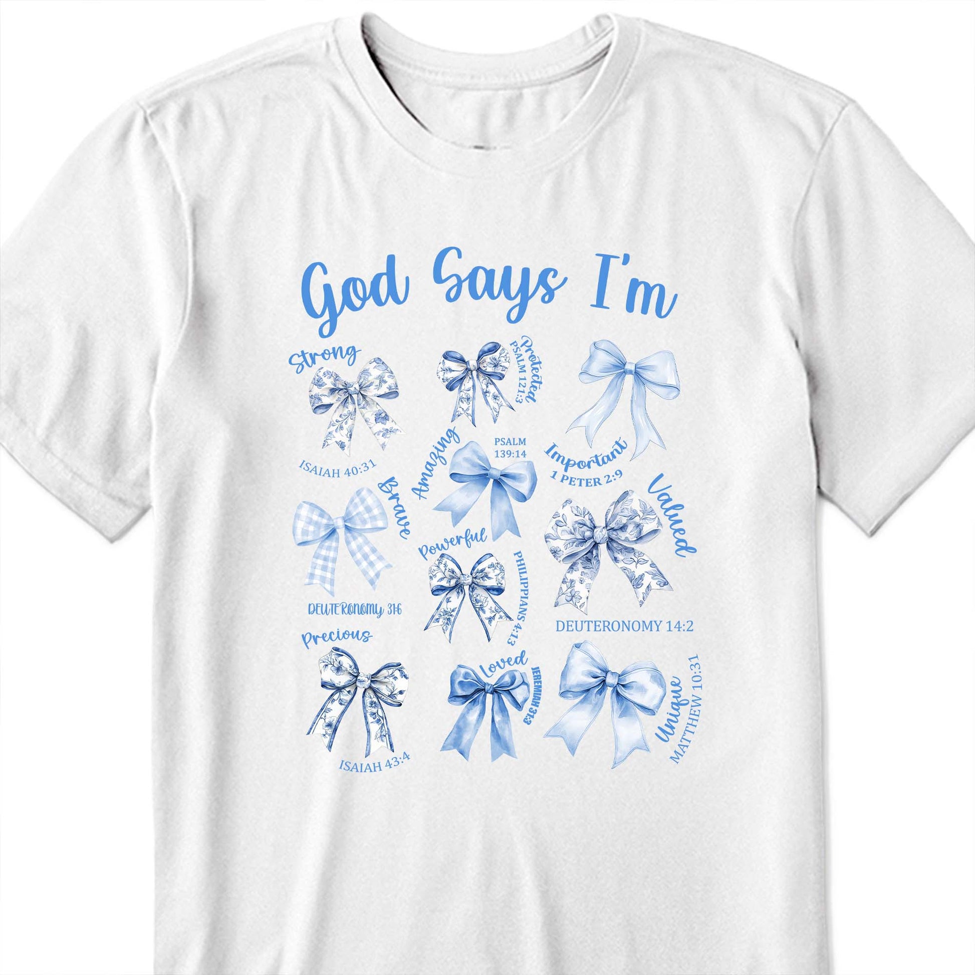 God Says I'm Strong, Loved, Important, Bows and Religious Verses