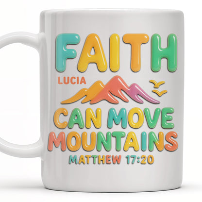 Faith Can Move Mountains, Colorful Mountain and Bird Design