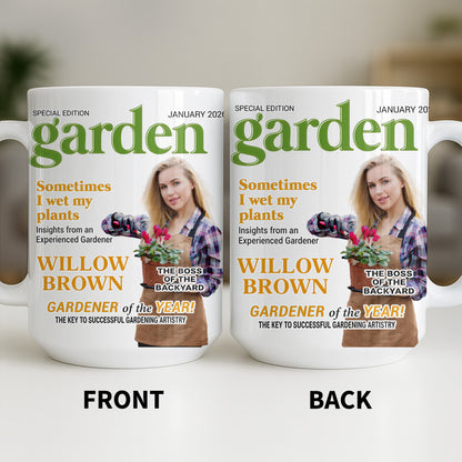 Sometimes I Wet My Plants Special Edition Garden Magazine Cover Gardener Woman