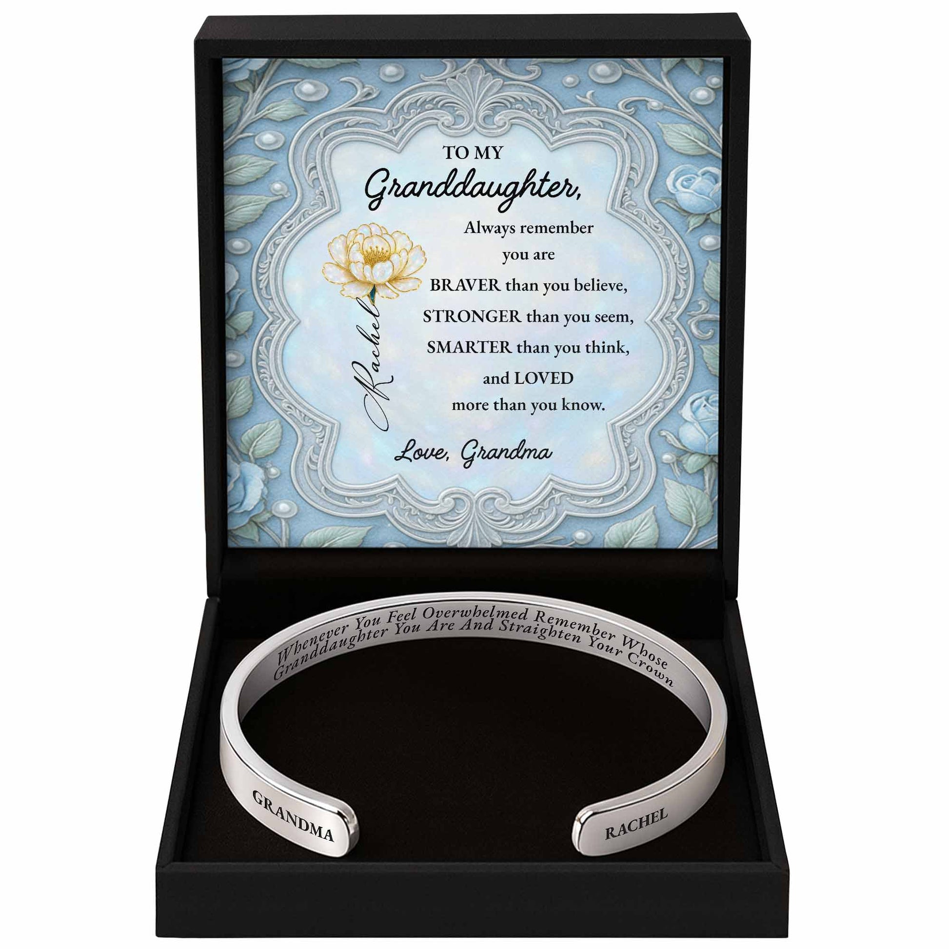 To My Granddaughter, Always Remember You Are Braver, Flowers