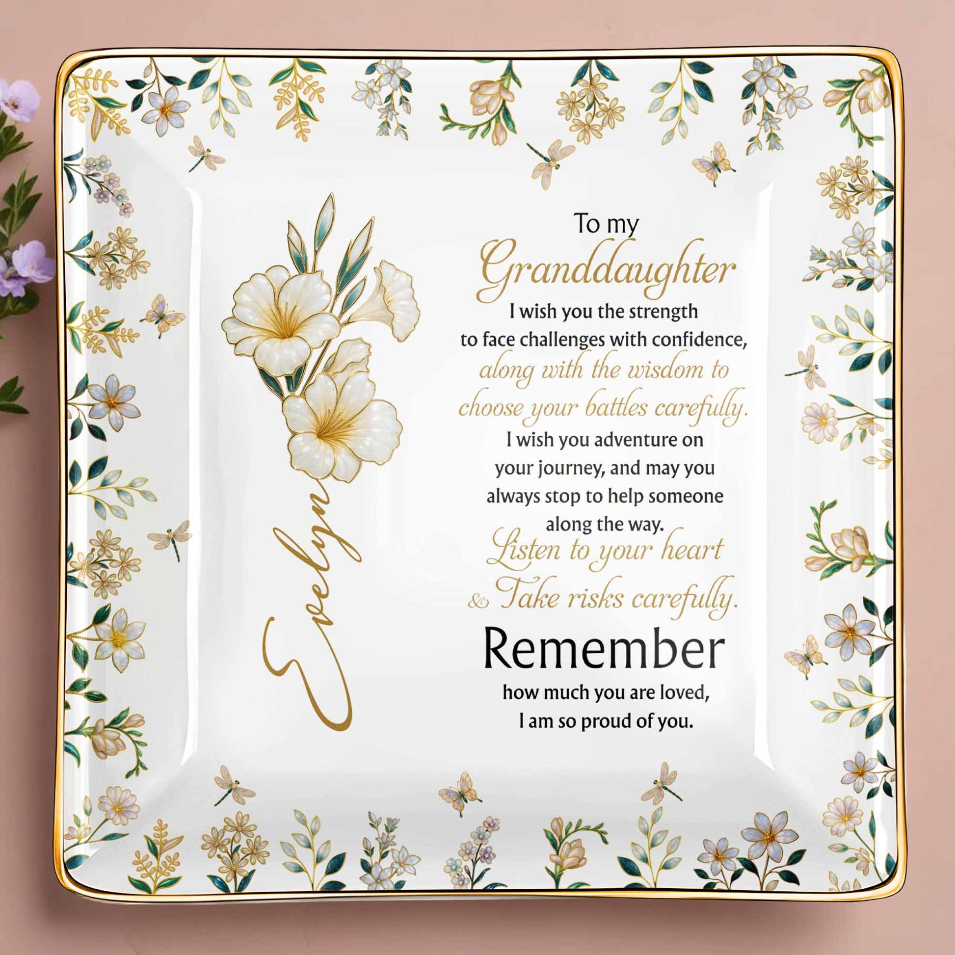 To My Granddaughter Strength and Wisdom With Flowers