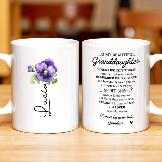 Granddaughter Spirit Shine Bravery Strength Love Pansy Flower Mug - Personalized Custom Coffee Mug - GDT102_MG
