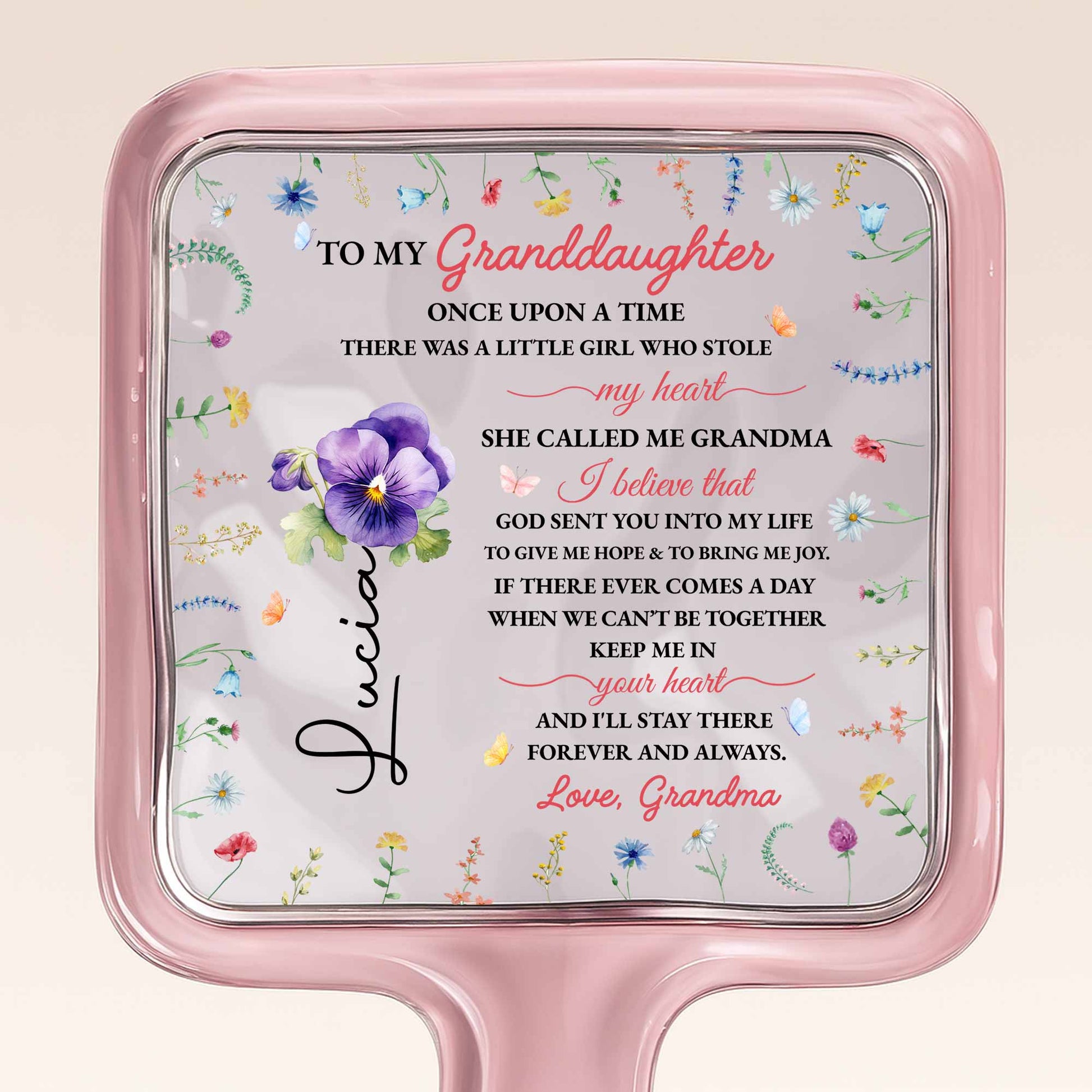 To My Granddaughter, Love And Always, Flowers