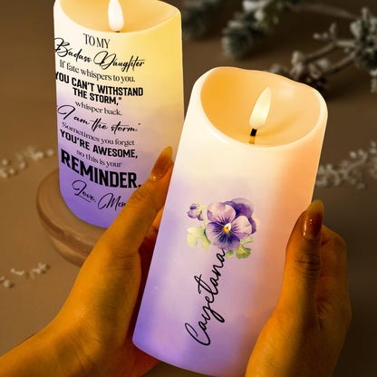 You Can't Withstand The Storm, I Am The Storm Reminder Candle