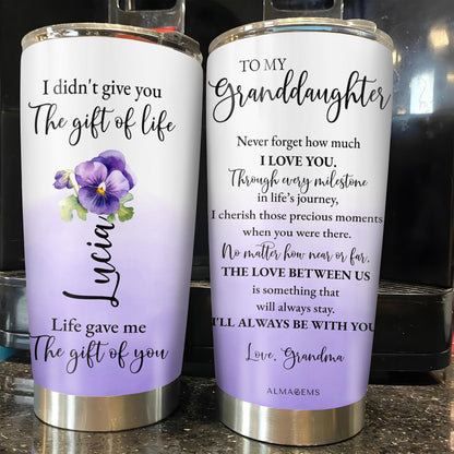 Gift of Life Granddaughter Love and Support Tumbler
