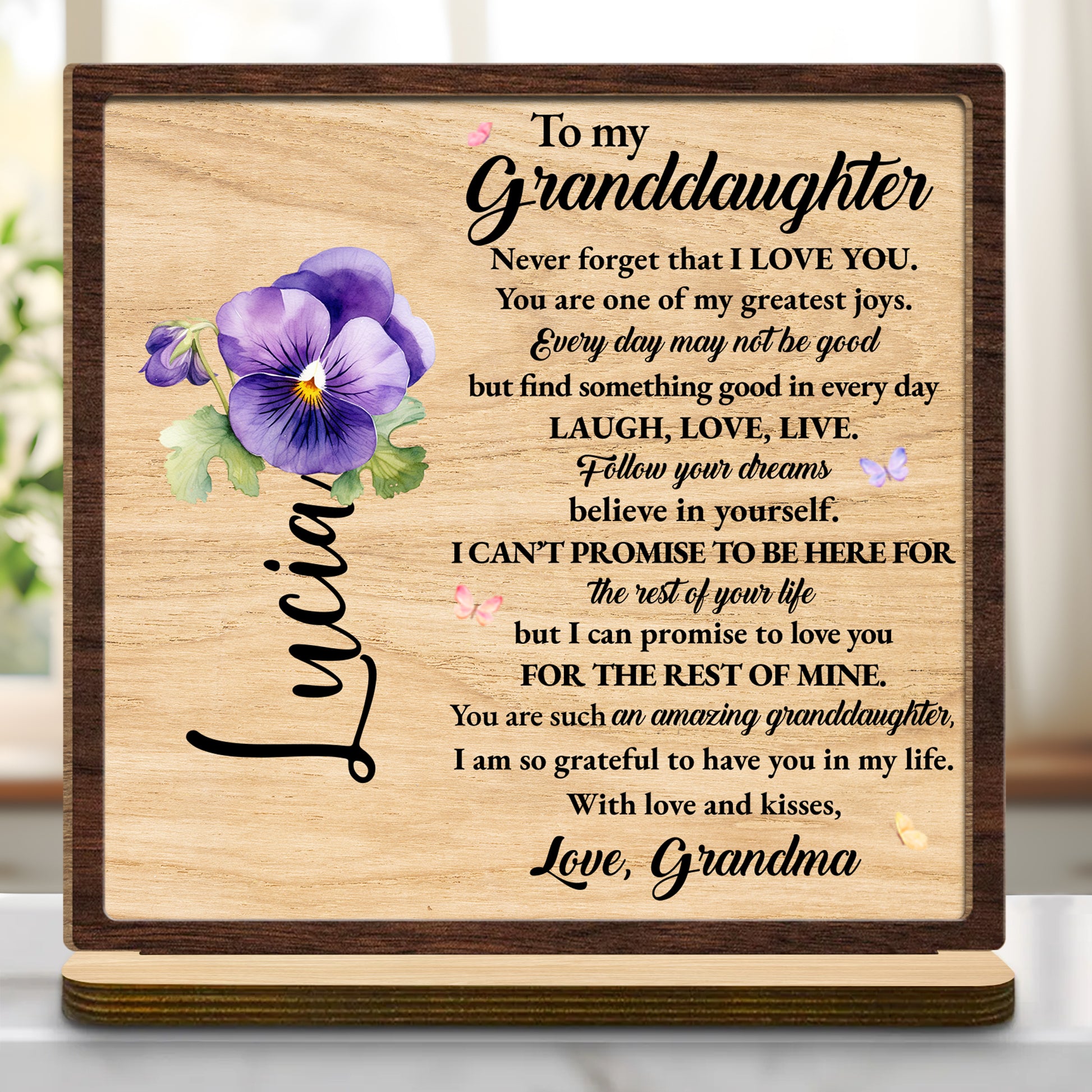 To My Granddaughter Love Promise Wood Plaque