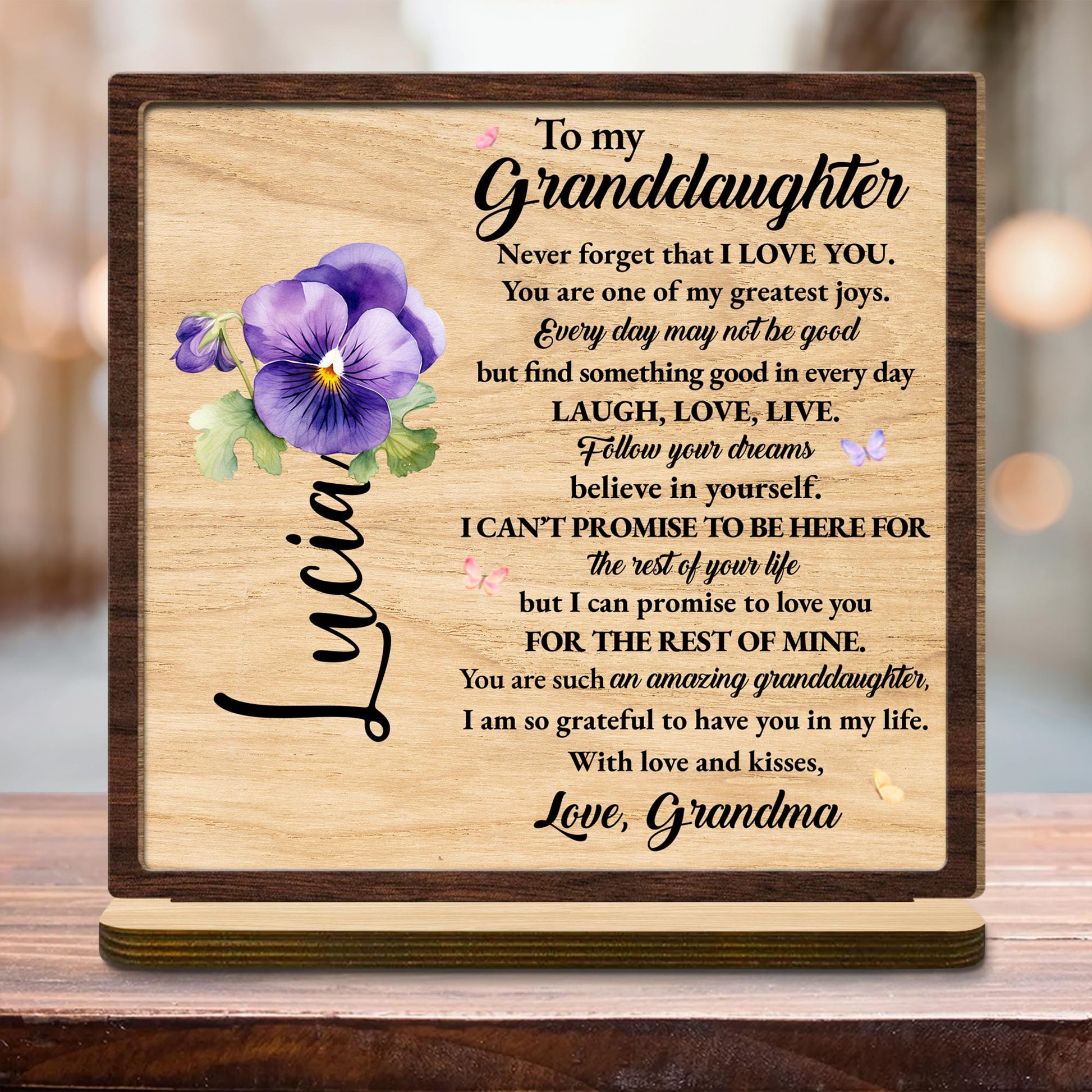 To My Granddaughter Love Promise Wood Plaque