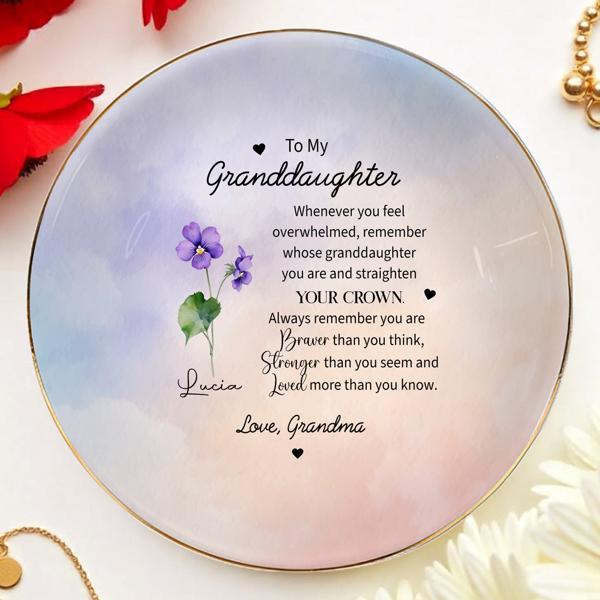 To My Granddaughter, Straighten Your Crown With Floral Design