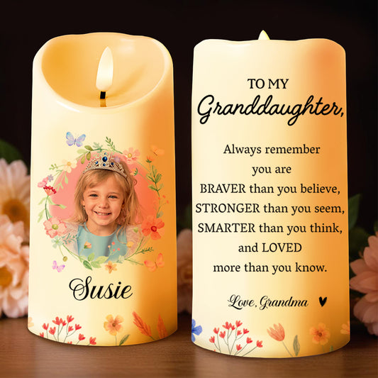 Always Remember You Are Braver, Stronger, Smarter And Loved Candle Design