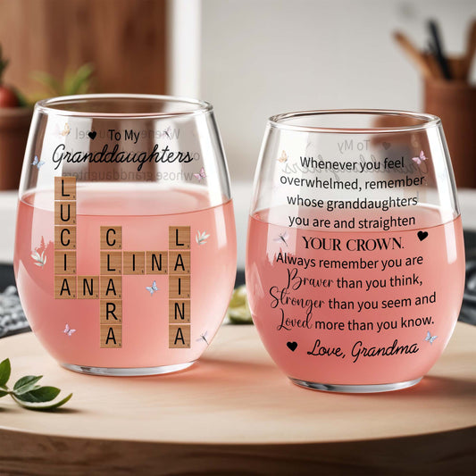 Straighten Your Crown Braver Stronger Loved Custom Wine Glass