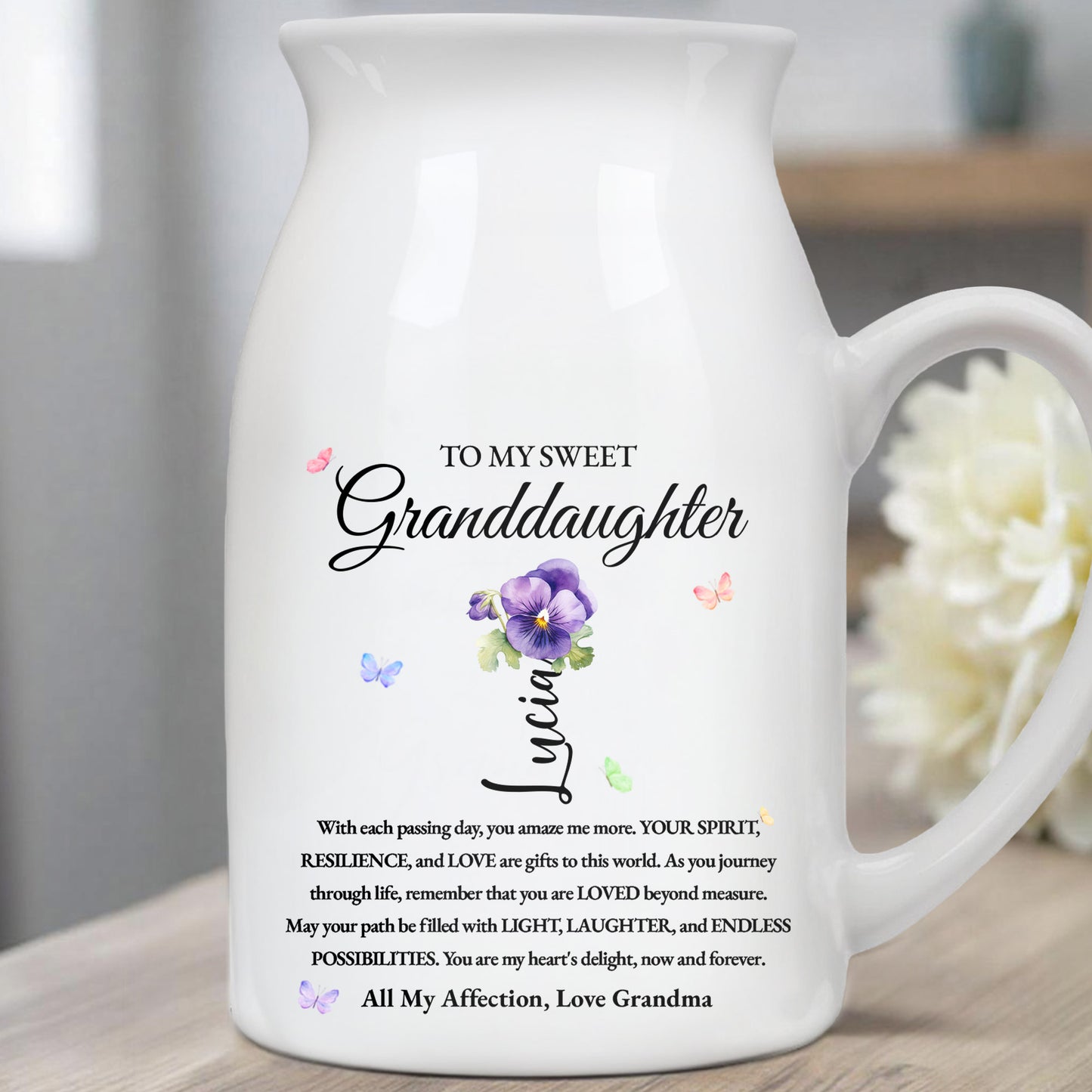 To My Sweet Granddaughter Love and Encouragement Ceramic Vase