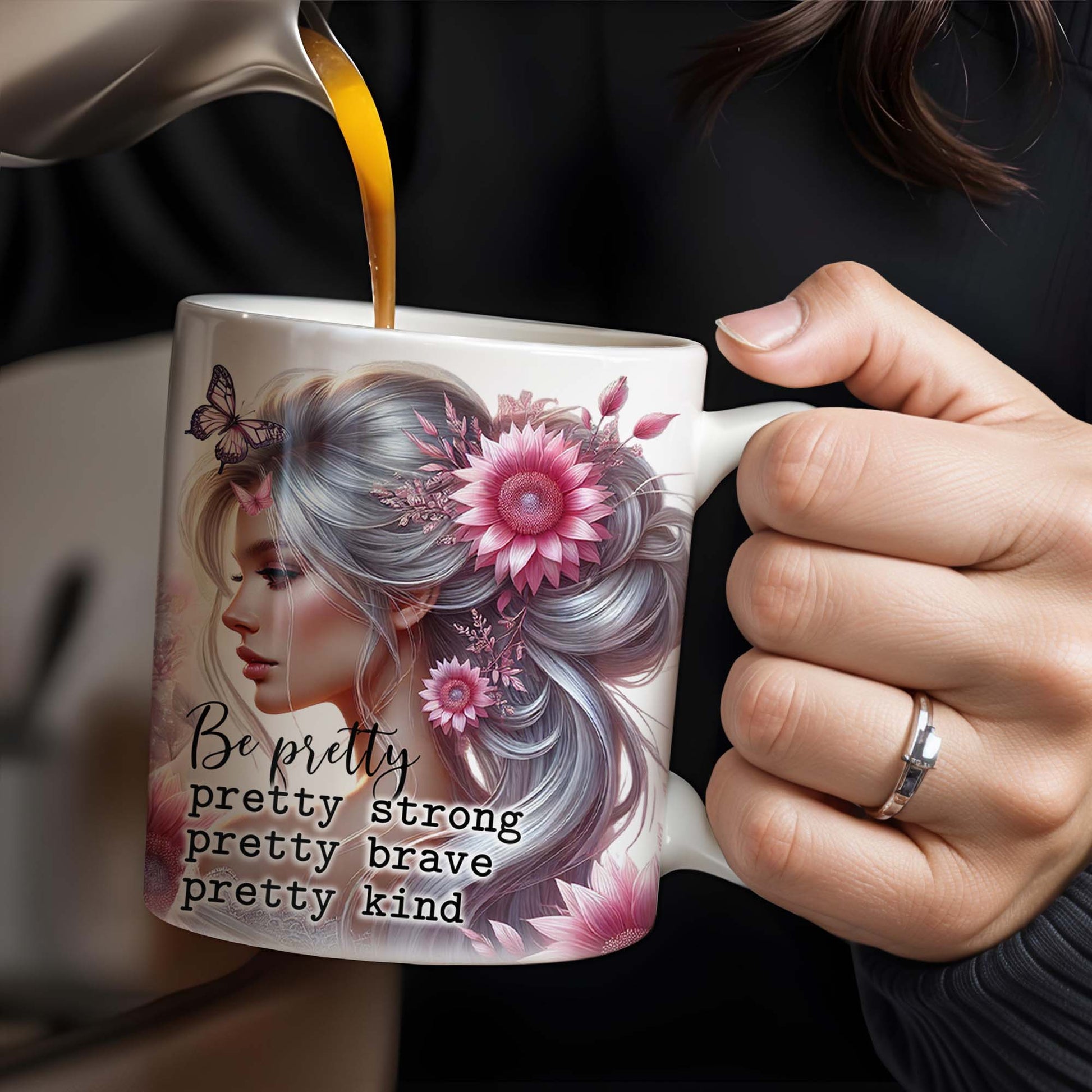 Be Pretty, Strong, Brave, Kind Mug With Flowers And Butterfly