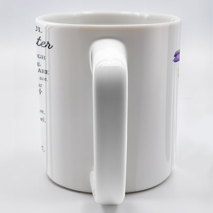 Forever By Your Side, When Life Gets Tough Mug