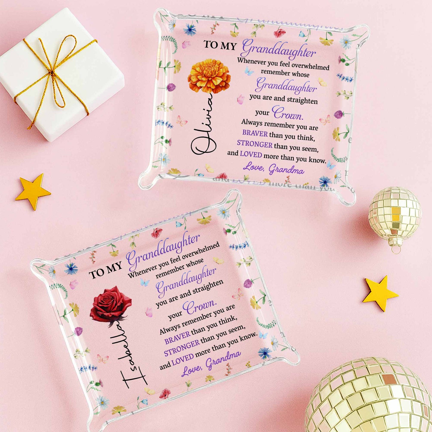 To My Granddaughter, Remember Your Crown And Flowers