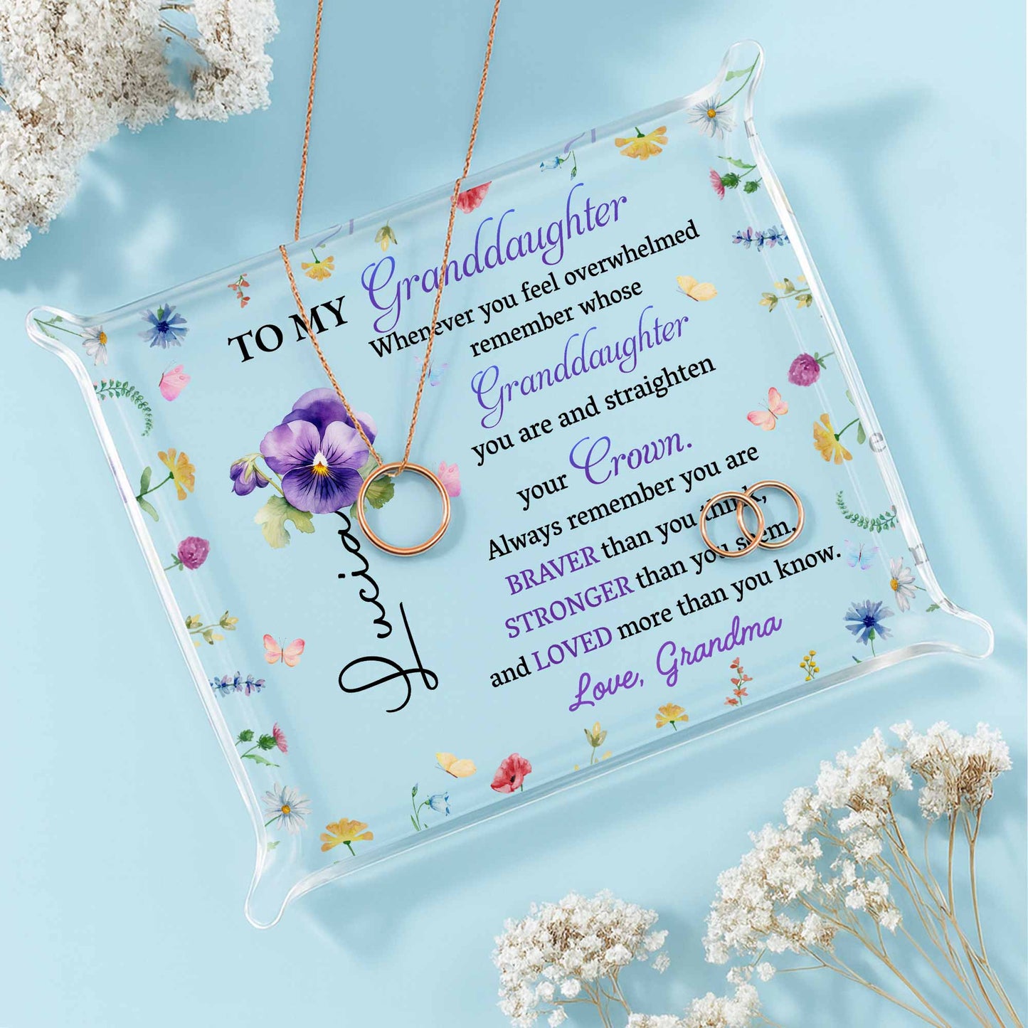 To My Granddaughter, Remember Your Crown And Flowers