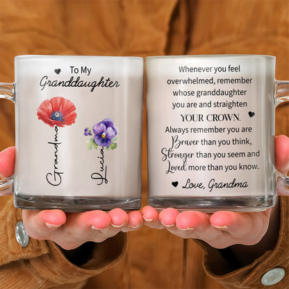 To My Granddaughter Braver Stronger Loved Crown And Flowers