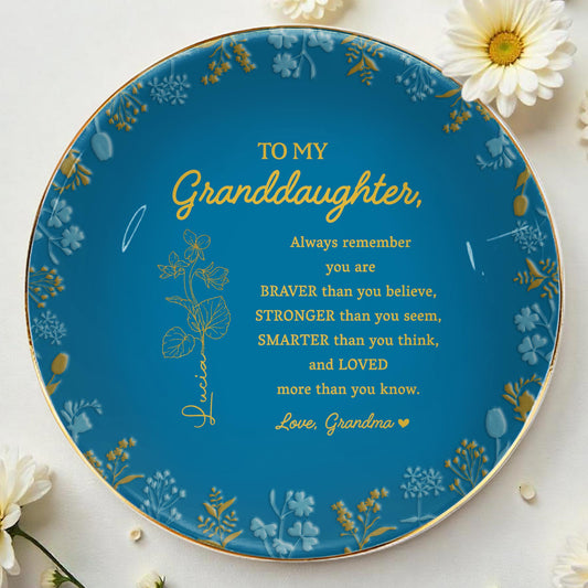 Braver Stronger Smarter Loved Granddaughter Inspirational Quote Dish - Personalized Custom Jewelry Dish, Ceramic Dish, Round Shape - GDT241_RCRF