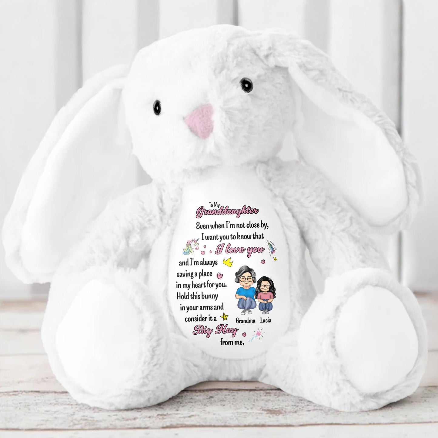 To My Granddaughter, Even when I'm not close by, I want you to know that I love you, Bunny and Hearts